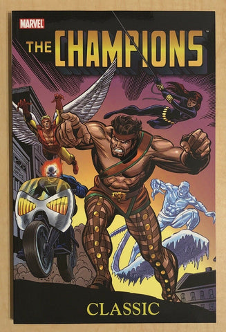 The Champions Classic Vol 1 TPB Chris Claremont JOHN BYRNE & Others NEW