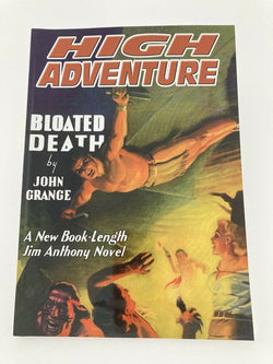 High Adventure #104 Jim Anthony Bloated Death January 1941 Pulp Reprint