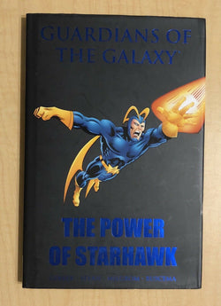 Guardians of the Galaxy The Power of Starhawk HC Premiere Edition