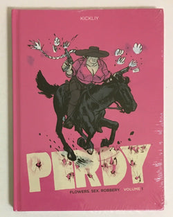 Perdy Vol 1 Flowers Sex Robbery HC Hardcover Graphic Novel NEW SEALED Image