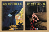 Miss Don't Touch Me TPB Lot #1-2 Complete NBM Series Hubert & Kerascoet