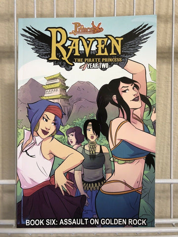 Princess Raven The Pirate Princess Year Two Book Six TPB Assault on Golden Rock