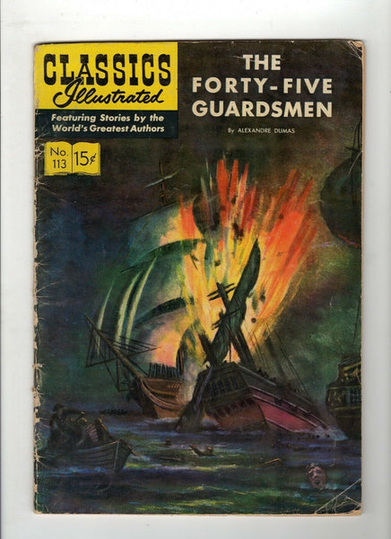 Classics Illustrated #113 The Fourty-Five Guardsmen HRN 114 G/VG 3.0 Original Ed